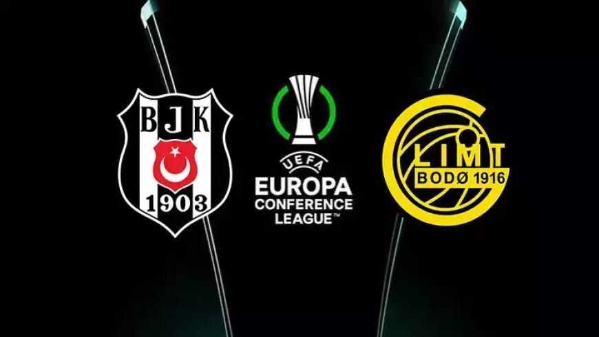 Beşiktaş - Bodo/Glimt maçı ne zaman, saat kaçta, hangi kanalda?