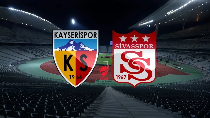 Sivasspor-Kayserispor Maçı Saat Kaçta? Hangi Kanalda?