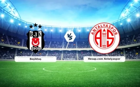 Beşiktaş - Antalyaspor Maçı Saat Kaçta, Muhtemel 11'ler Belli Oldu